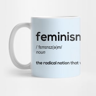 Feminism - alternative definition Mug